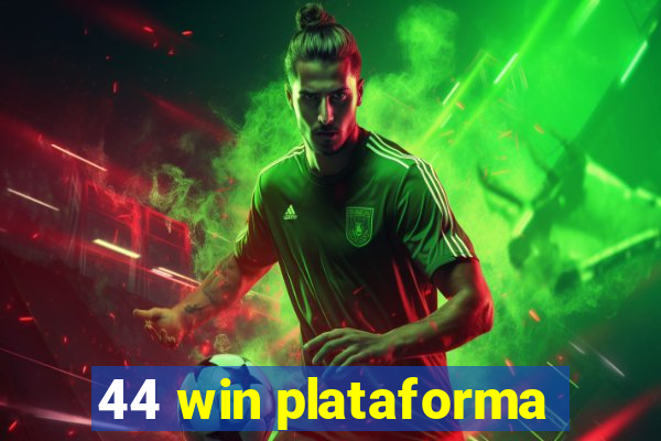 44 win plataforma